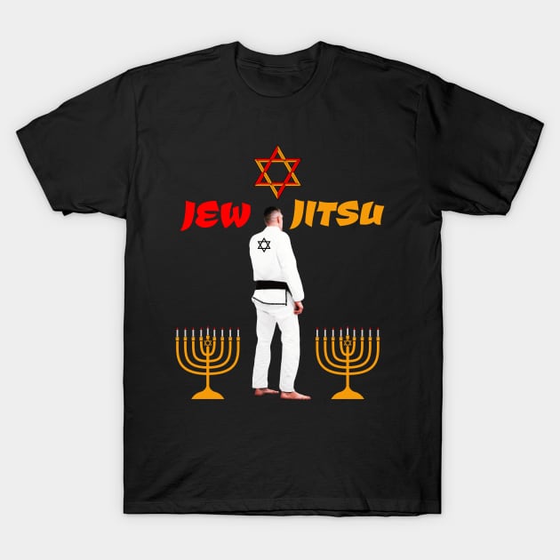 I know Jew Jitsu - Jew Jitsu T-Shirt by JJ Art Space